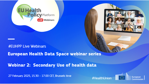 EUHPP Live Webinar: Session 2 European Health Data Space - secondary use of health data thumbnail