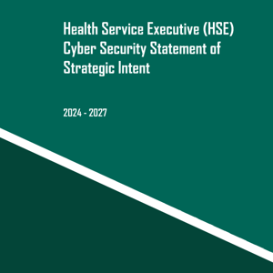 HSE Cyber Security Statement Of Strategic Intent 2024 2027 V1.1